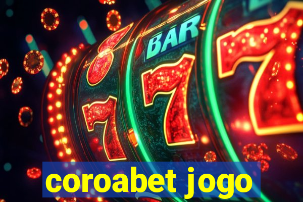 coroabet jogo