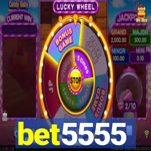 bet5555