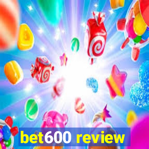 bet600 review