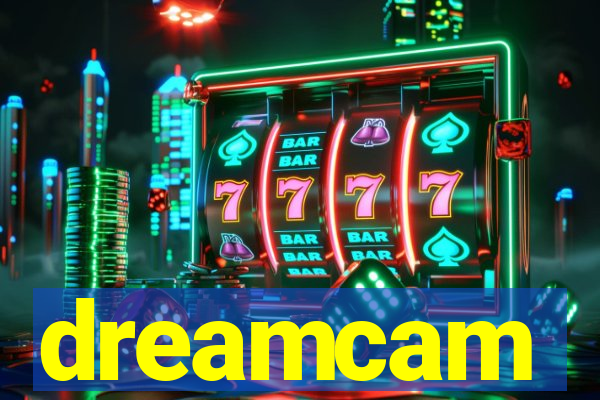 dreamcam