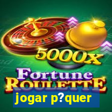 jogar p?quer