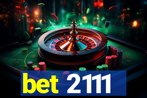 bet 2111