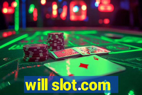 will slot.com