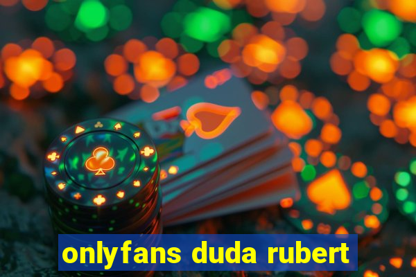 onlyfans duda rubert