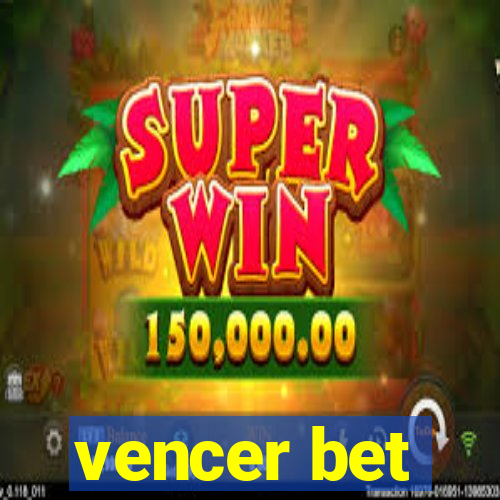 vencer bet