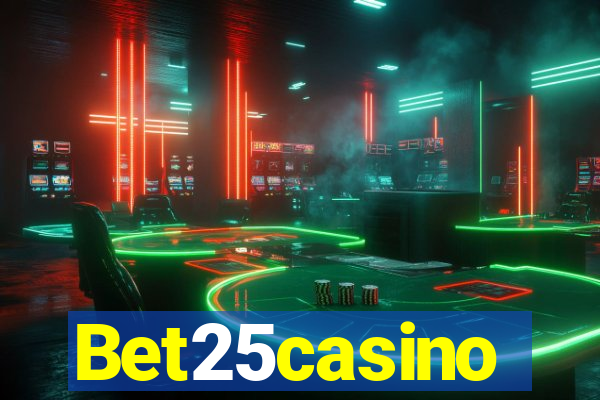 Bet25casino