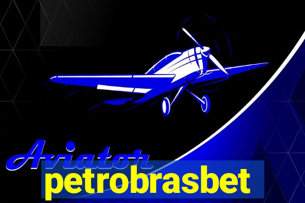 petrobrasbet