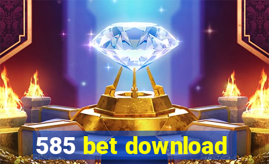 585 bet download