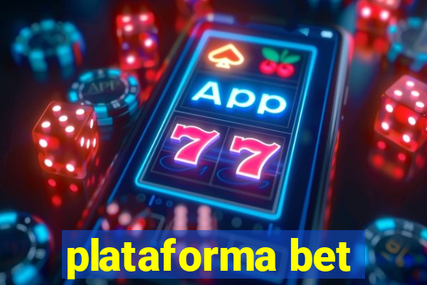 plataforma bet