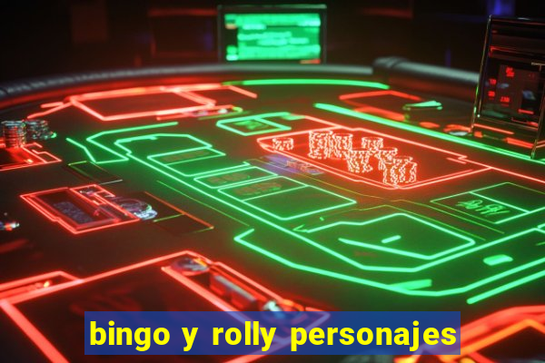 bingo y rolly personajes