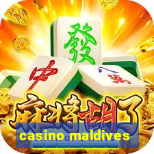 casino maldives