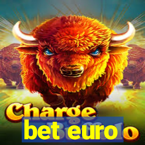 bet euro