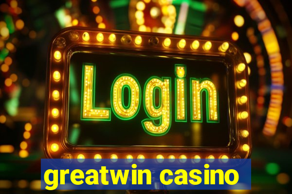 greatwin casino