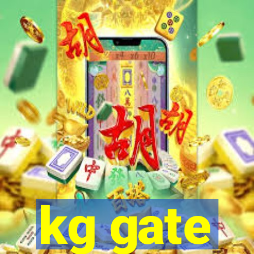 kg gate