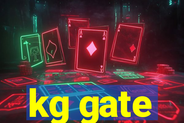 kg gate