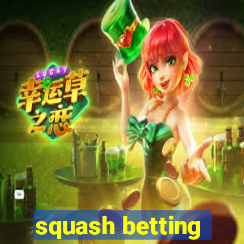 squash betting