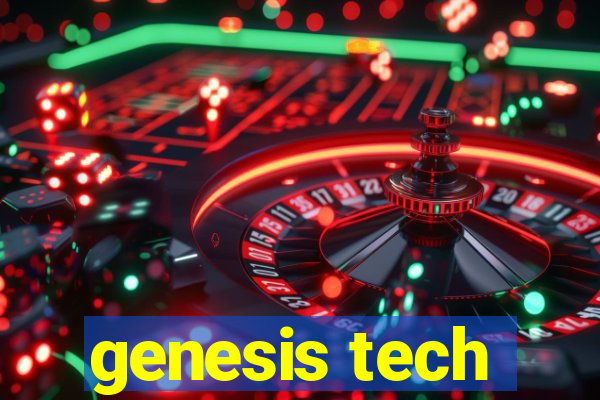 genesis tech