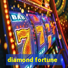 diamond fortune