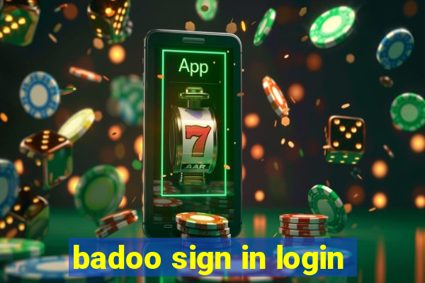 badoo sign in login