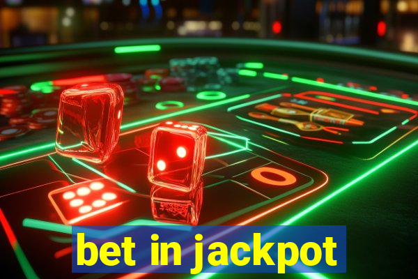 bet in jackpot