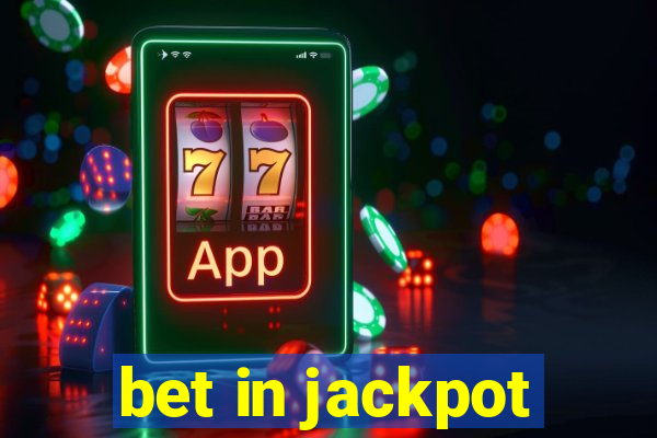 bet in jackpot