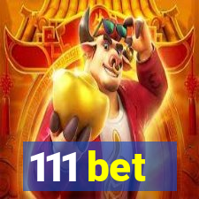 111 bet