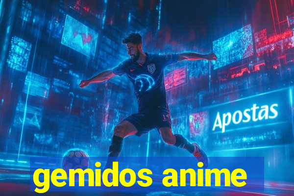 gemidos anime