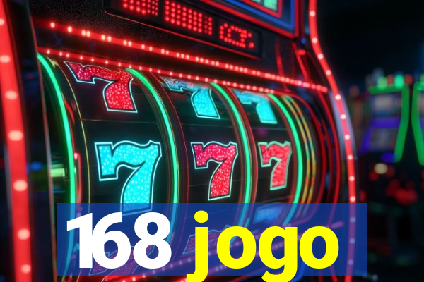 168 jogo