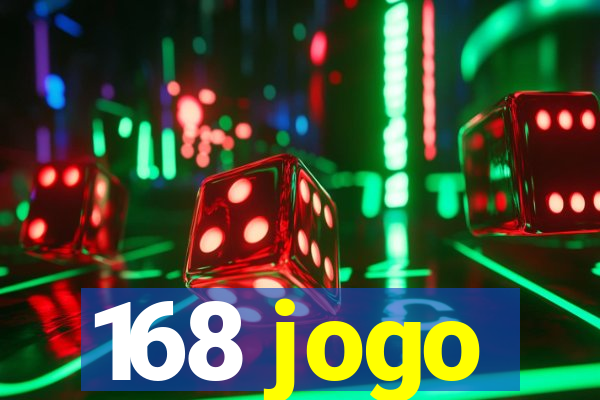 168 jogo