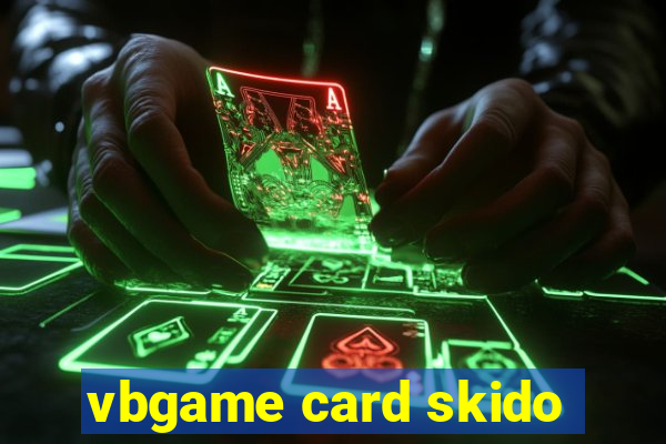 vbgame card skido