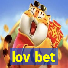 lov bet