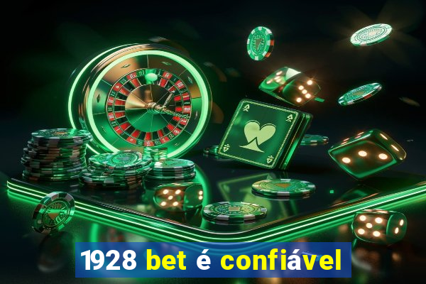 1928 bet é confiável