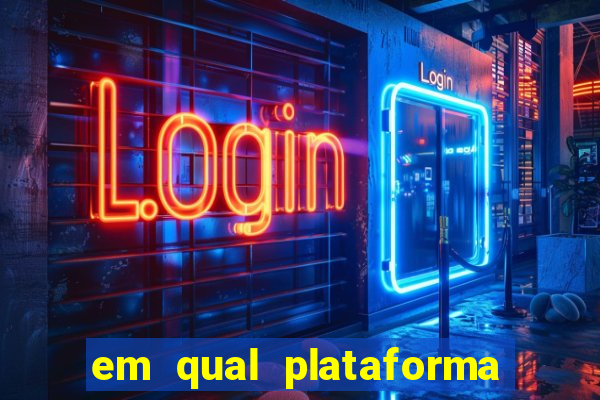 em qual plataforma jogar fortune tiger