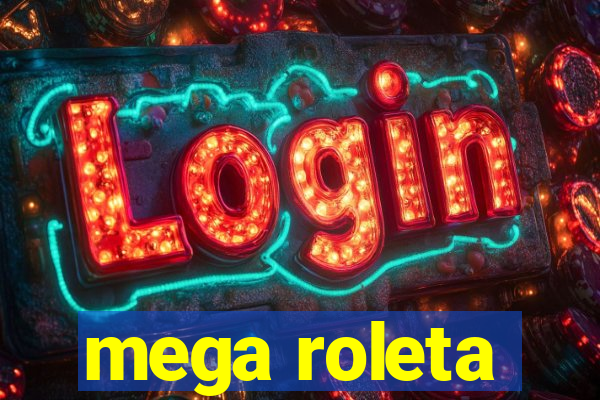 mega roleta