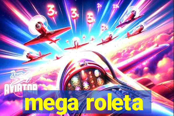 mega roleta