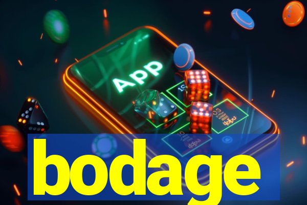 bodage