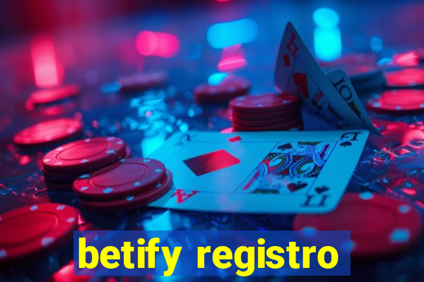 betify registro