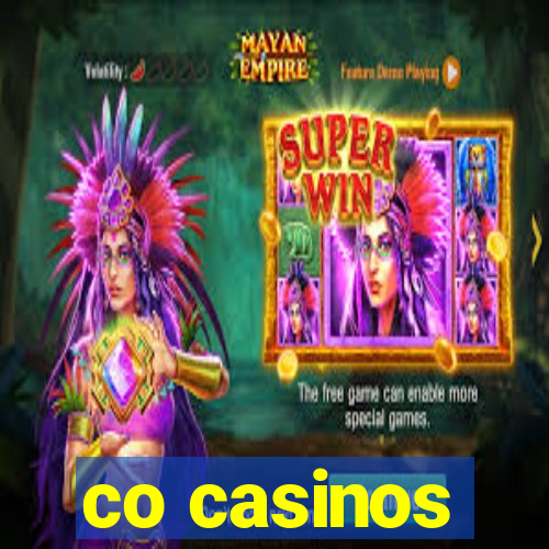 co casinos