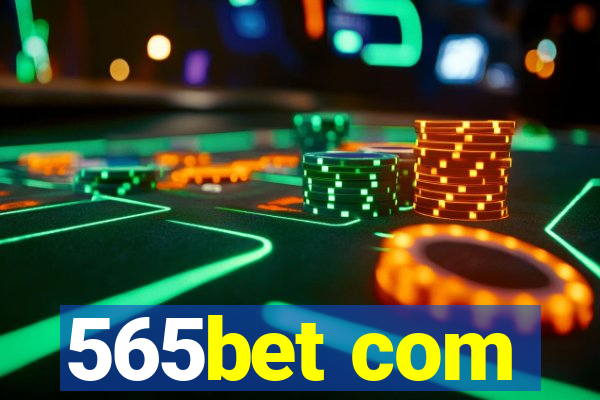 565bet com