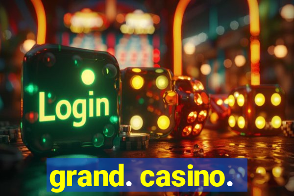 grand. casino.