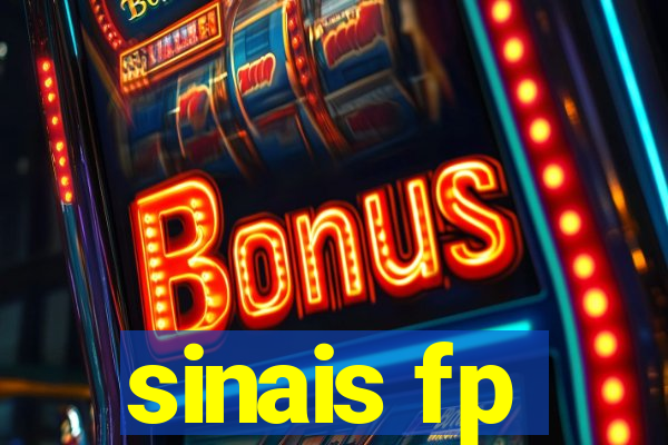 sinais fp