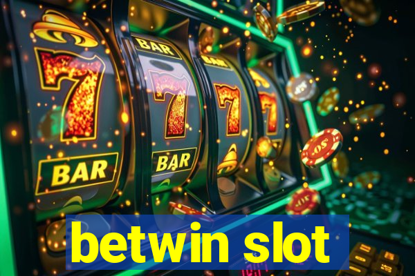 betwin slot