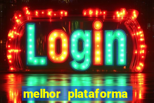 melhor plataforma para jogar tigre