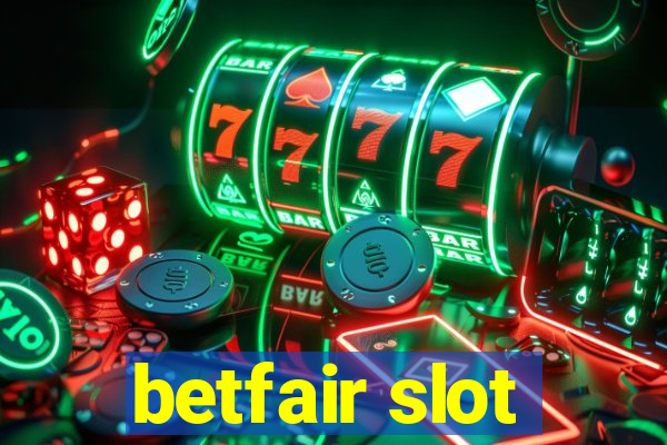 betfair slot