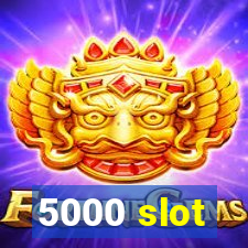 5000 slot