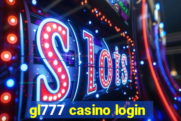 gl777 casino login