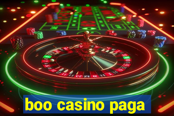 boo casino paga