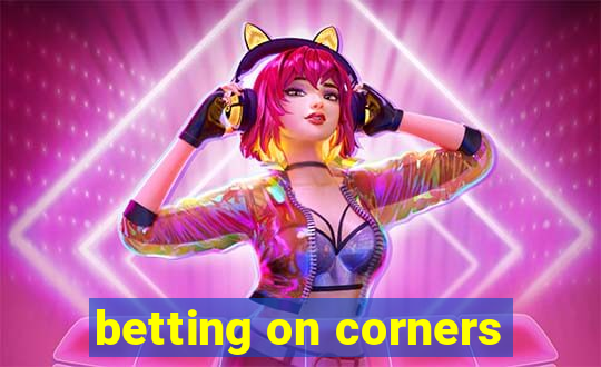 betting on corners