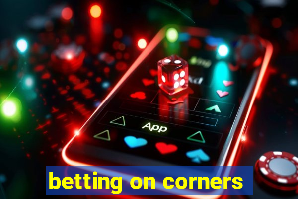 betting on corners