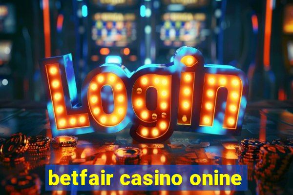 betfair casino onine